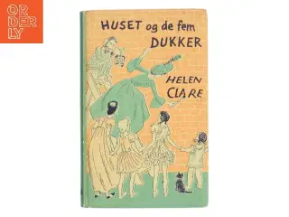 Huset og de fem dukker af Helen Clare (Bog)
