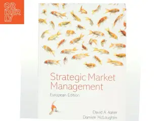 Strategic market management af David A. Aaker (Bog)