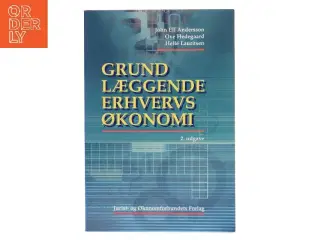 Grundlæggende Erhvervsøkonomi af John Eli Andersson (Bog)