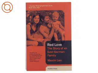 Red love : the story of an East German family af Maxim Leo (1970-) (Bog)