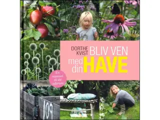 Bliv ven med din have