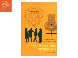 Mennesker, ting og mig selv af Mogens Jansen (Bog)