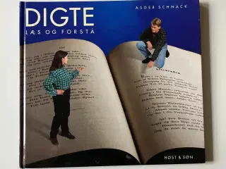 Digte - læs og forstå. Af Asger Schnack
