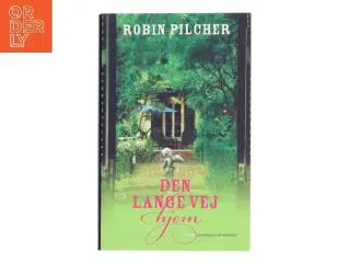 Den lange vej hjem af Robin Pilcher (Bog)
