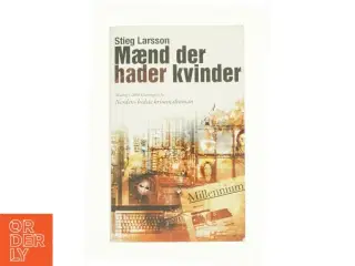 Mænd der hader kvinder af Stieg Larsson, Stieg Larsson (Bog)