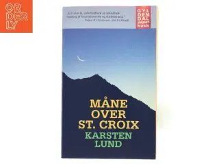 Måne over St. Croix af Karsten Lund (f. 1954) (Bog)