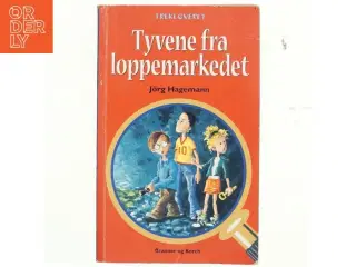 Tyvene fra loppemarkedet af Jrg Hagemann (Bog)