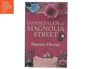 Dansesalen på Magnolia Street af Sharon Owens (Bog)