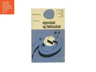 Egenskab og fællesskab af Erik Maaløe (bog)