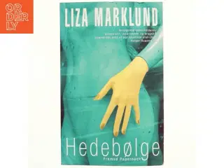 Hedebolge af Liza Marklund (Bog)