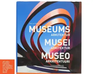 Museums arkitektur af Chris van Uffelen (Bog)