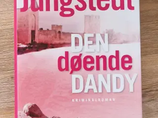 Maria Jungstedt - Den døende Dandy 