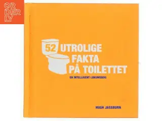 52 utrolige fakta på toilettet