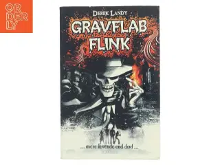Gravflab Flink af Derek Landy (Bog)