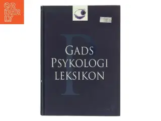 Gads psykologileksikon af Redigeret af Jens Bjerg (Bog)