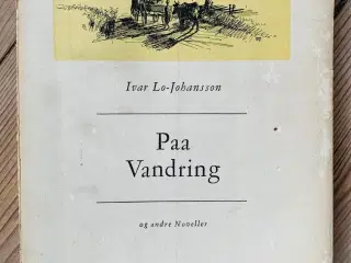 Paa Vandring (1947) Ivar Lo-Johansson