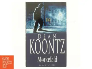Mørkefald af Dean R. Koontz (Bog)