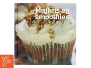 Muffins og smoothies af Cheryl Lindblad (Bog)