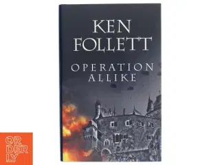 Operation Allike af Ken Follett (Bog)