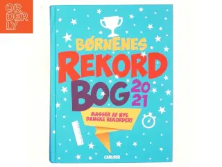 Børnenes rekordbog 2021 af Carlsen (Bog)