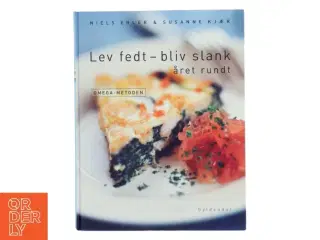 Lev fedt - bliv slank året rundt : Omega-metoden (Bog)