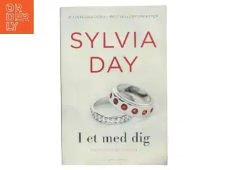 I et med dig af Sylvia Day (Bog)