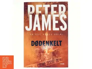 Dødenkelt af Peter James (Bog)