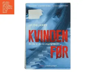 Kvinden Før af J.P. Delaney (Bog)