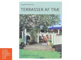 Terrasser af træ af Ingald Andersson (Bog)
