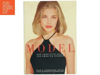 Modelbog: Den komplette guide for mænd og kvinder