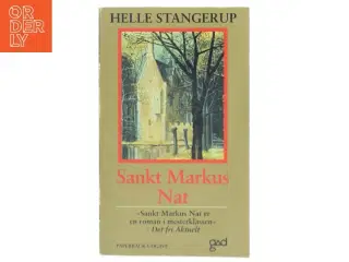 Sankt Markus Nat af Helle Stangerup (Bog)