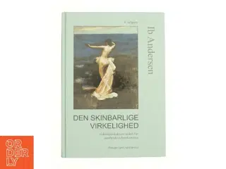 Den skinbarlige virkelighed af Ib Andersen (Bog)