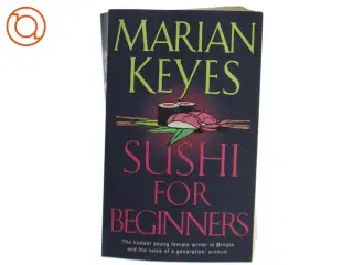 Sushi for Beginners af Marian Keyes (Bog)