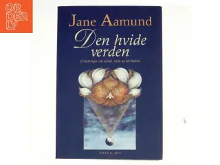 Den hvide verden af Jane Aamund (Bog)