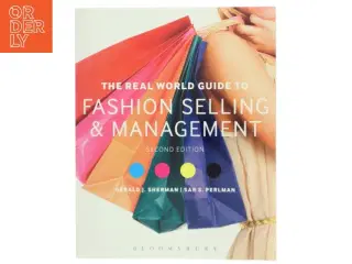 The real world guide to fashion selling and management (Bog)