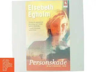 Personskade af Elsebeth Egholm (Bog)