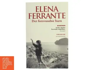 Elena Ferrante &#39;Det forsvundne barn&#39; bog fra Elena Ferrante