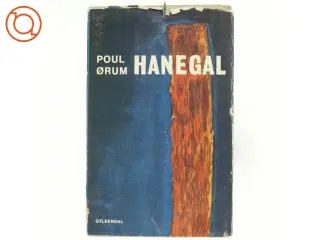Hanegal af Poul Ørum (bog) fra Gyldendal