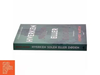 &#39;Hverken solen eller døden&#39; af Henry Marsh (bog) fra Don Max