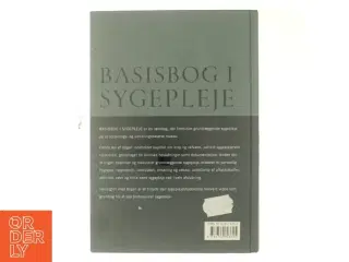 Basisbog i sygepleje - krop og velvære (Bog)