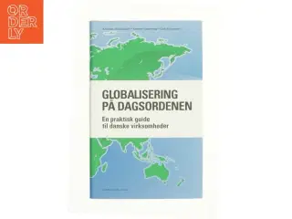 Globalisering på dagsordenen af Annette Christiansen (f. 1982-05-21), Lars Bo Hansen, Kennet Hammerby (Bog)