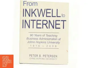 From Inkwell to Internet af Peter B. Petersen (Bog)