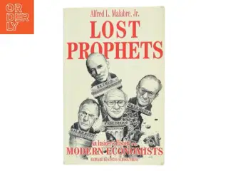Lost Prophets af Alfred L. Malabre (Bog)