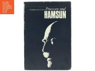 Processen mod Hamsun af Thorkild Hansen (Bog)