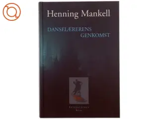 Danselærerens genkomst af Henning Mankell (Bog)