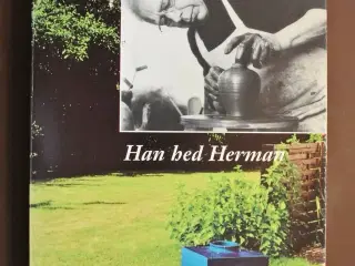 han hed herman, af runa j. kähler