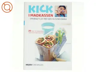 Kick i madkassen : sprængfyldt med sjov og sund energi : 20 ideer til madpakker I nemt kan lave sammen (Bog)