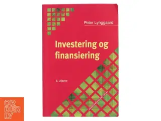 Investering og finansiering af Peter Lynggaard (Bog)