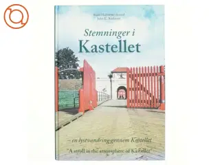 Stemninger i Kastellet
