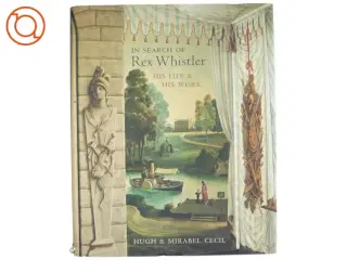 In Search of Rex Whistler af Mirabel Cecil, Hugh Cecil (Bog)